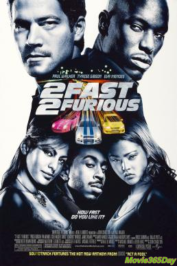 ดูหนังเรื่อง FAST AND FURIOUS 2 (2003) เร็วคูณ 2 ดับเบิ้ลแรงท้านรก