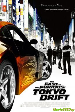 ดูหนังออนไลน์ The Fast and the Furious 3: Tokyo Drift เร็วแรงทะลุนรก ซิ่งแหกพิกัดโตเกียว ภาค 3