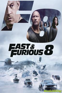 Fast And Furious 8 (2017) เร็ว..แรงทะลุนรก 8