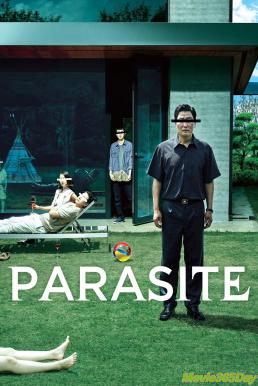 ดูหนังเรื่อง Parasite (Gisaengchung) ชนชั้นปรสิต (2019)