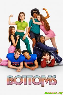 ดูหนังเรื่อง Bottoms (2023) บรรยายไทย