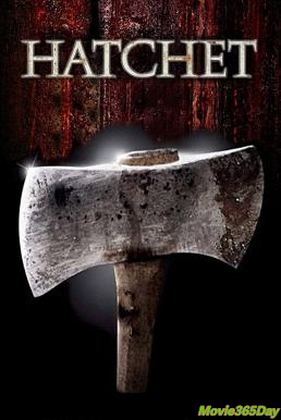 ดูหนังเรื่อง Hatchet (2006) บรรยายไทยแปล