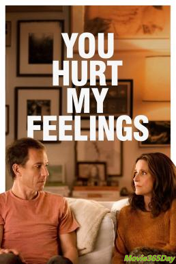 ดูหนังเรื่อง You Hurt My Feelings (2023) บรรยายไทย